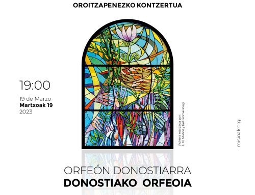 ORFEÓN DONOSTIARRA CONCIERTO CONMEMORATIVO 75 años de MISIONES DIOCESANAS VASCAS